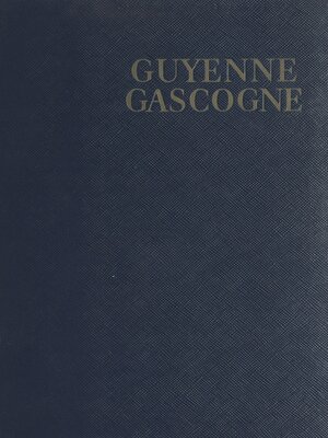 cover image of Guyenne, Gascogne